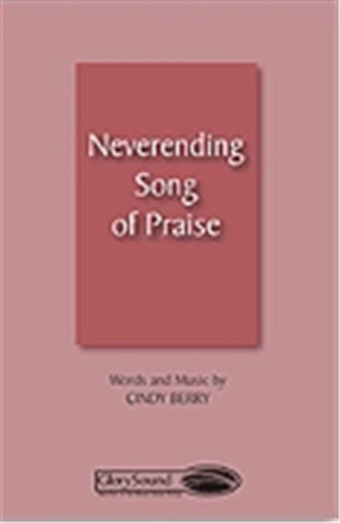 Neverending Song of Praise