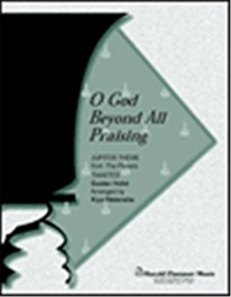 O God Beyond All Praising