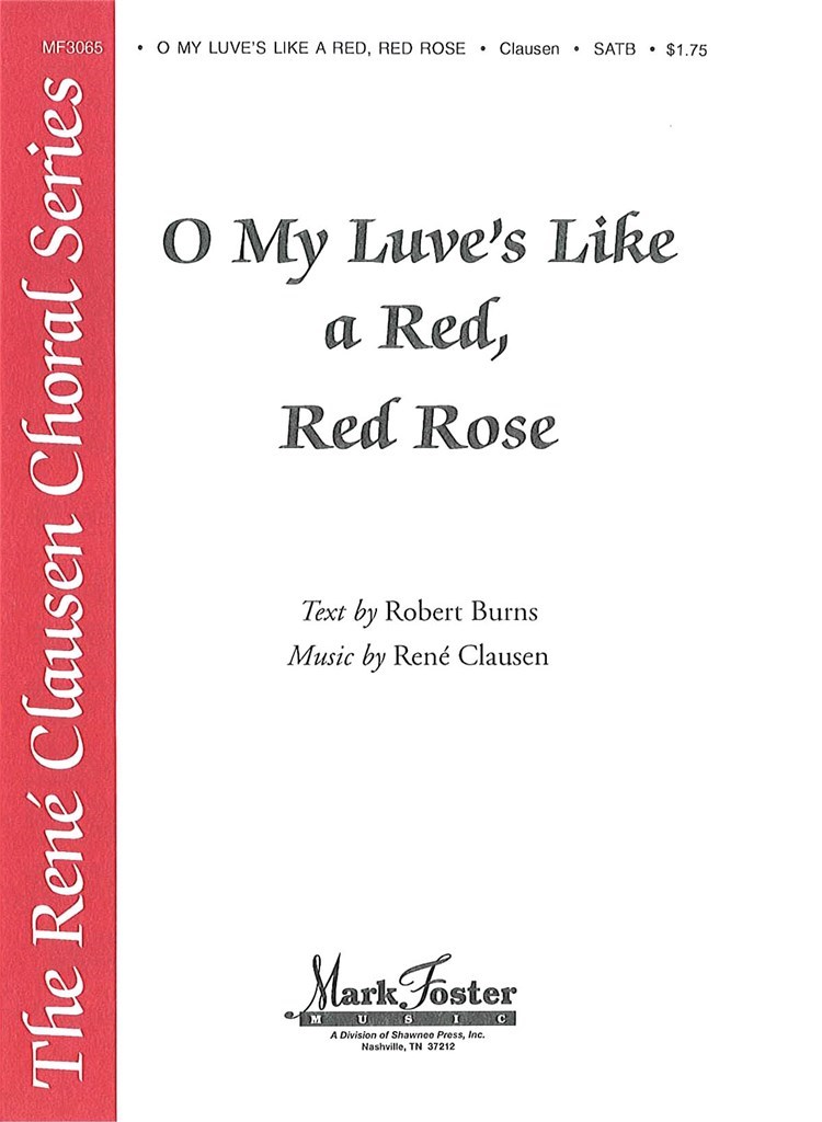 O My Luve's Like a Red, Red Rose