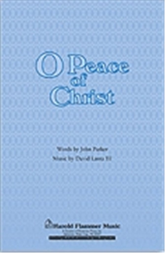 O Peace of Christ