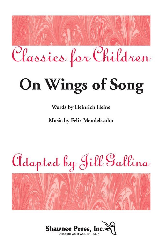 On Wings of Song