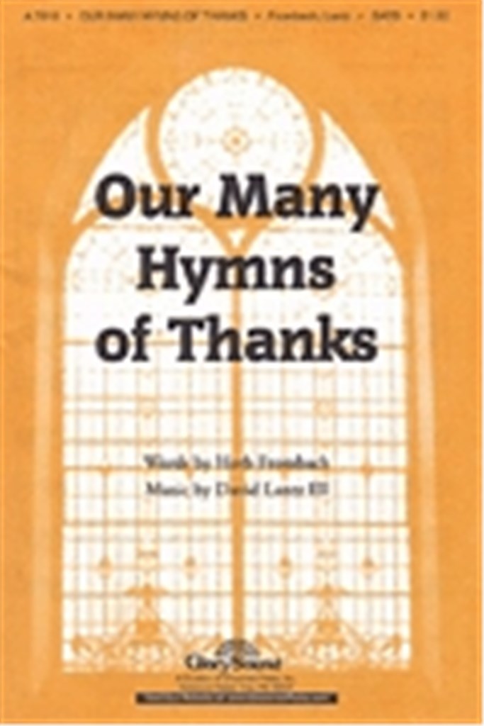 Our Many Hymns of Thanks