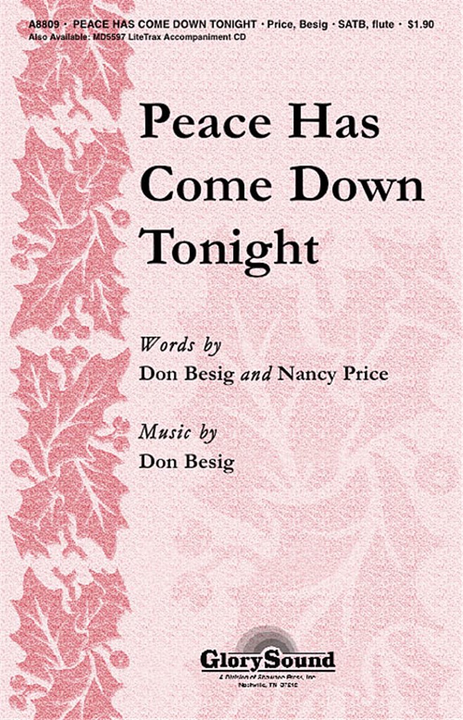 Peace Has Come Down Tonight