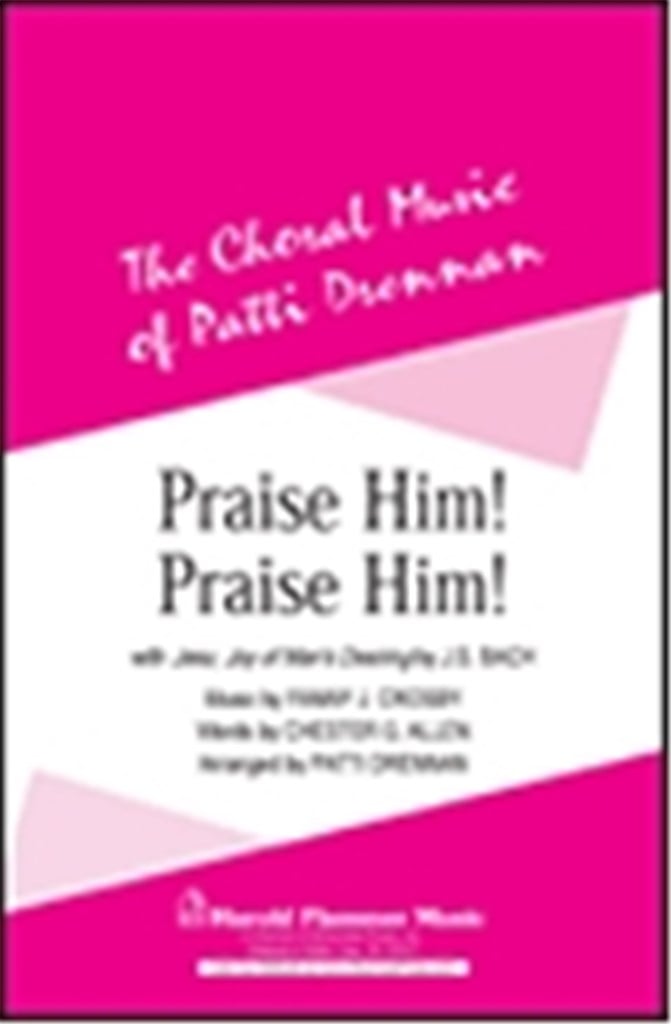 Praise Him, Praise Him
