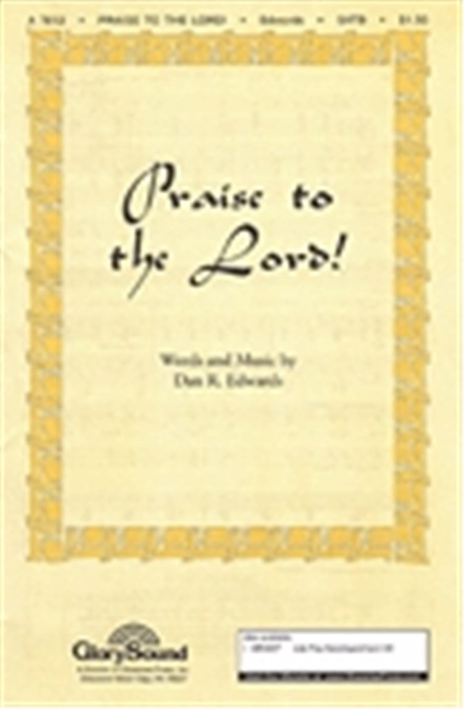 Praise to the Lord!