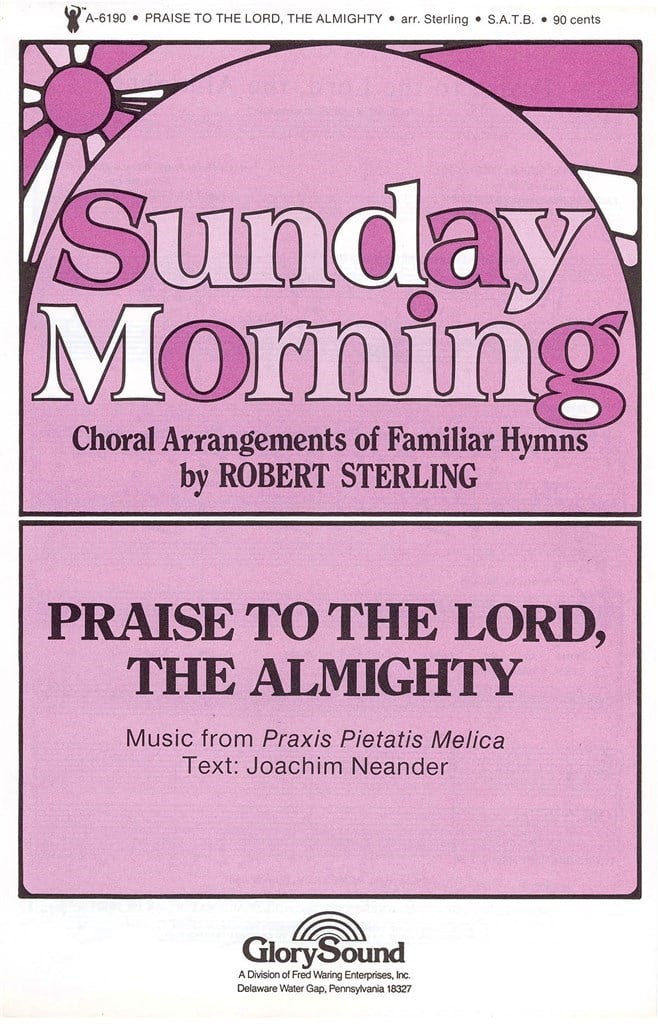 Praise to the Lord, The Almighty