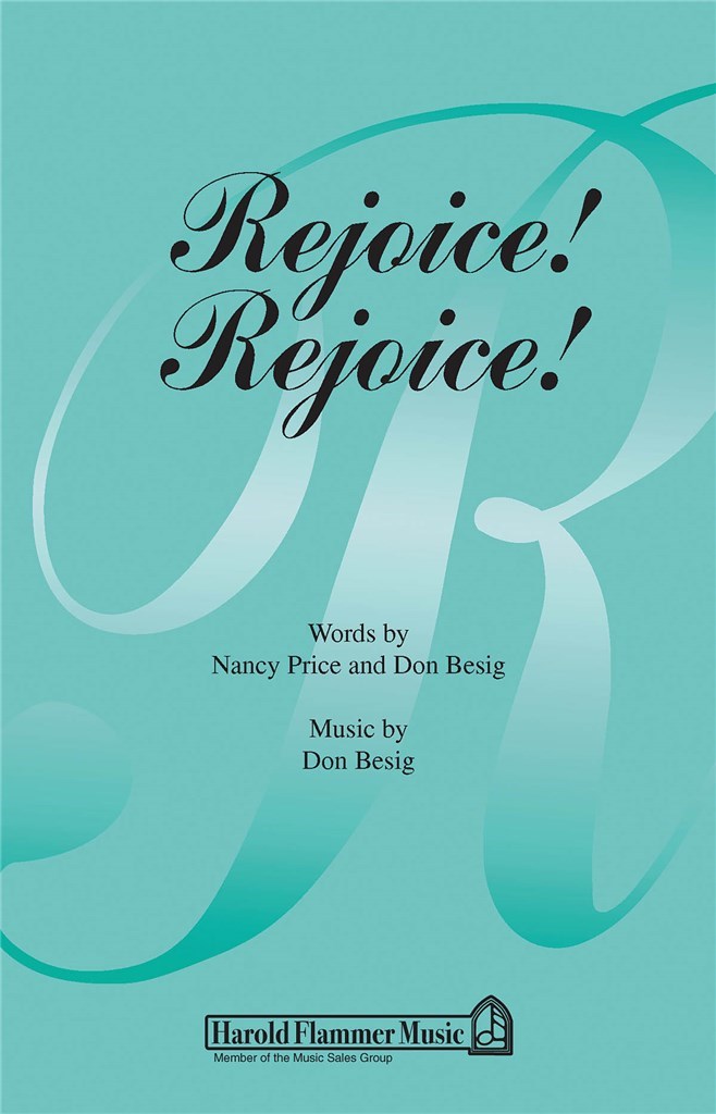 Rejoice! Rejoice!