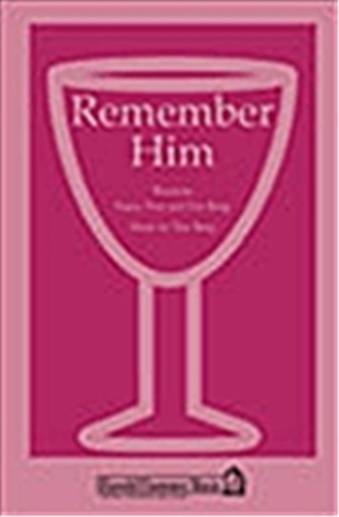 Remember Him