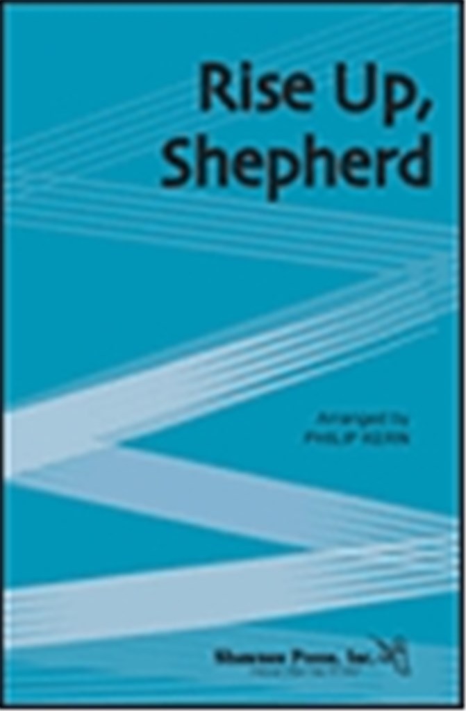 Rise Up, Shepherd