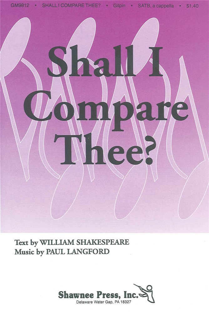 Shall I Compare Thee?