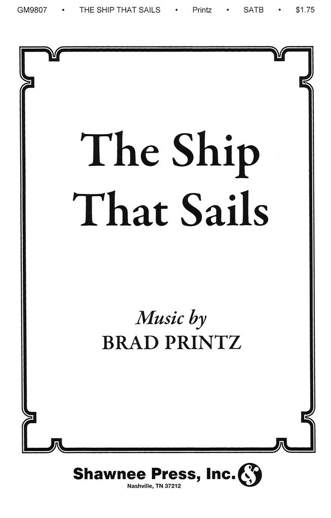 The Ship That Sails