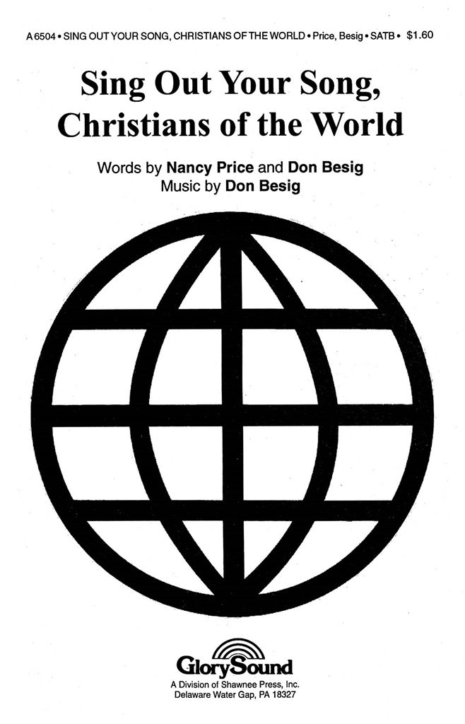 Sing Out Your Song Christians of the World