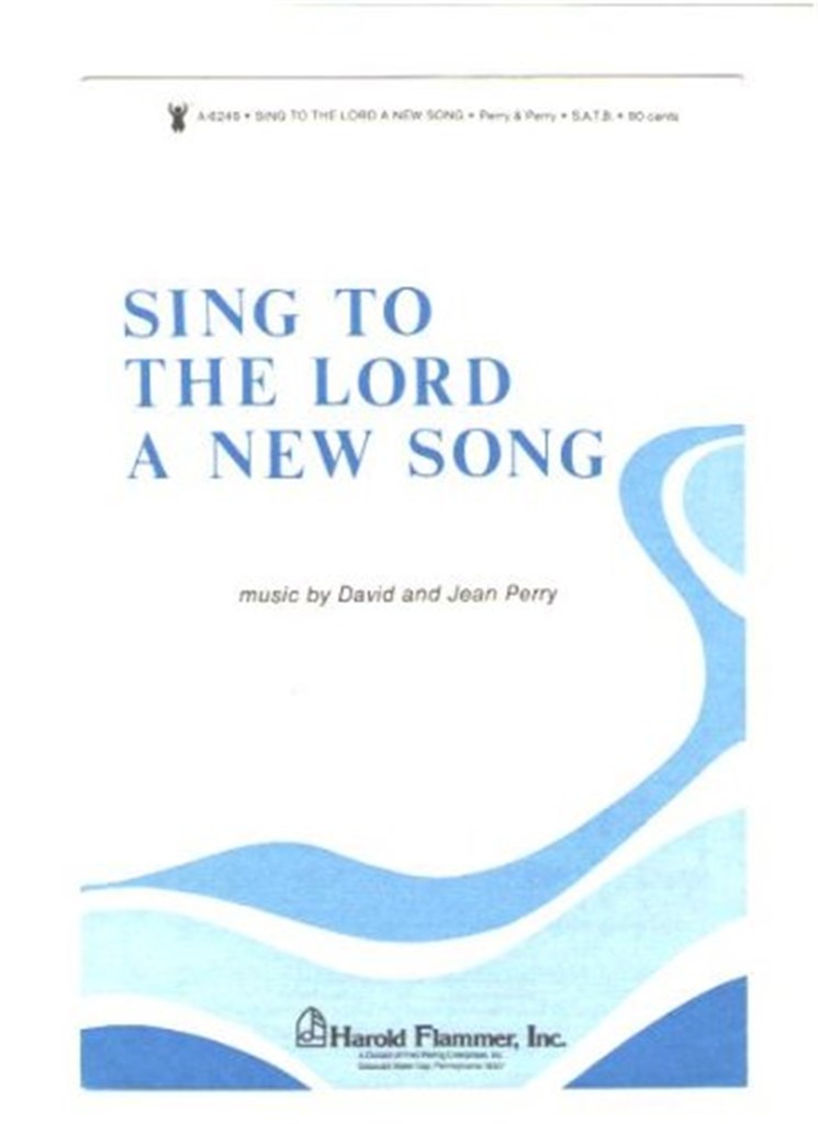 Sing to the Lord a New Song