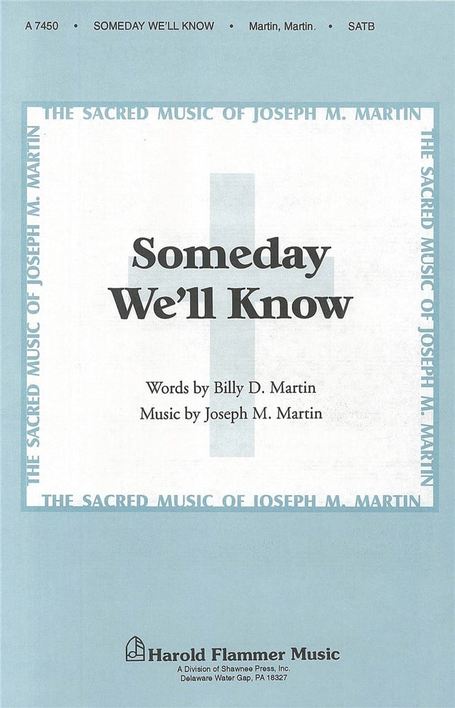 Someday We'll Know