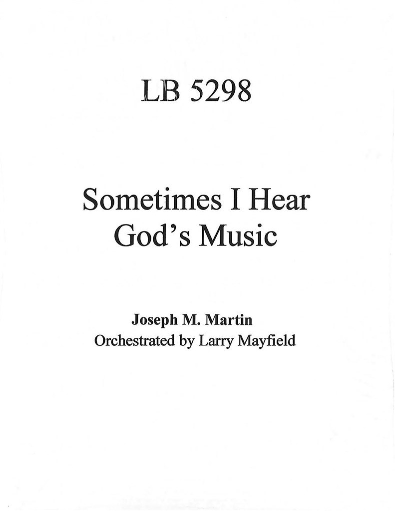 Sometimes I Hear God's Music