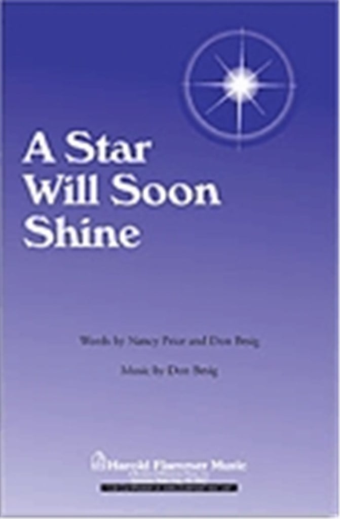 A Star Will Soon Shine