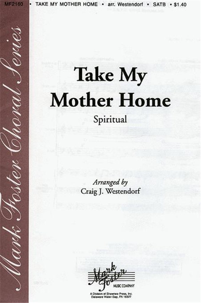 Take My Mother Home