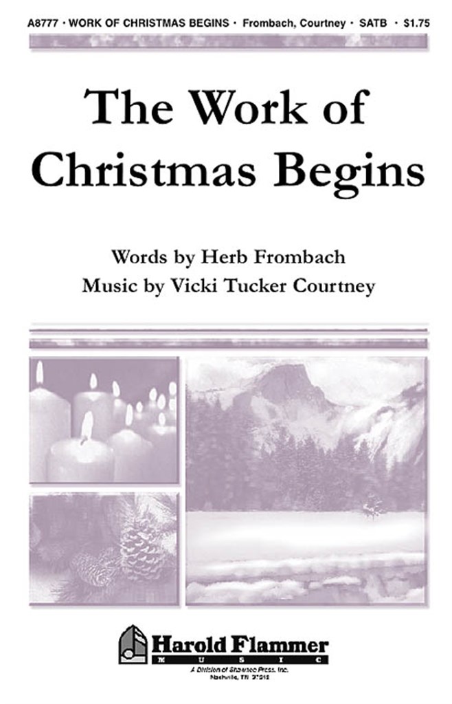 The Work of Christmas Begins