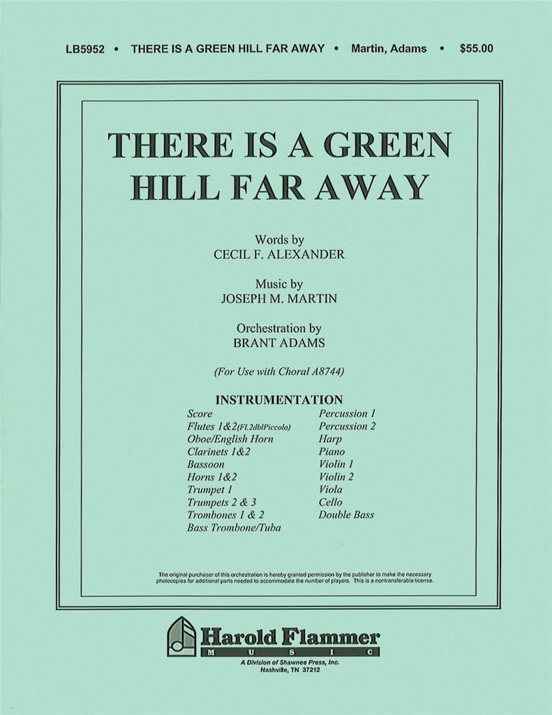 There Is a Green Hill Far Away