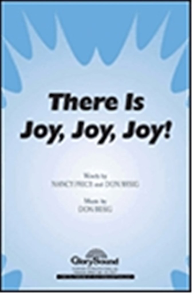 There Is Joy, Joy, Joy!