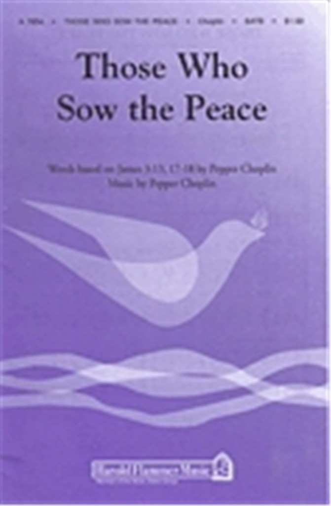 Those Who Sow the Peace