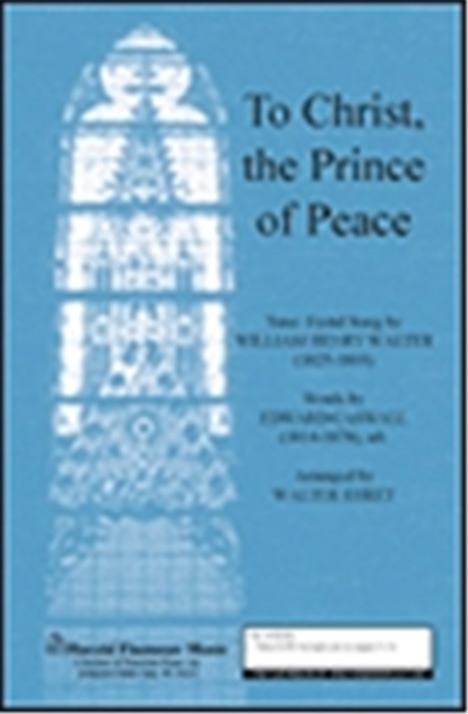To Christ, The Prince of Peace