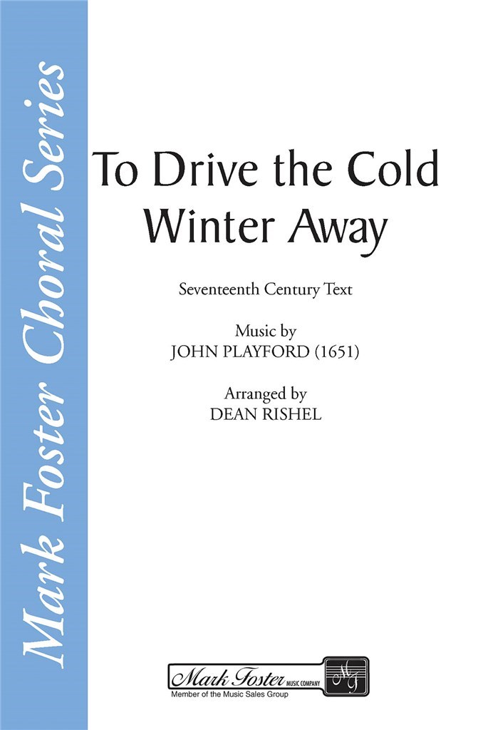 To Drive the Cold Winter Away