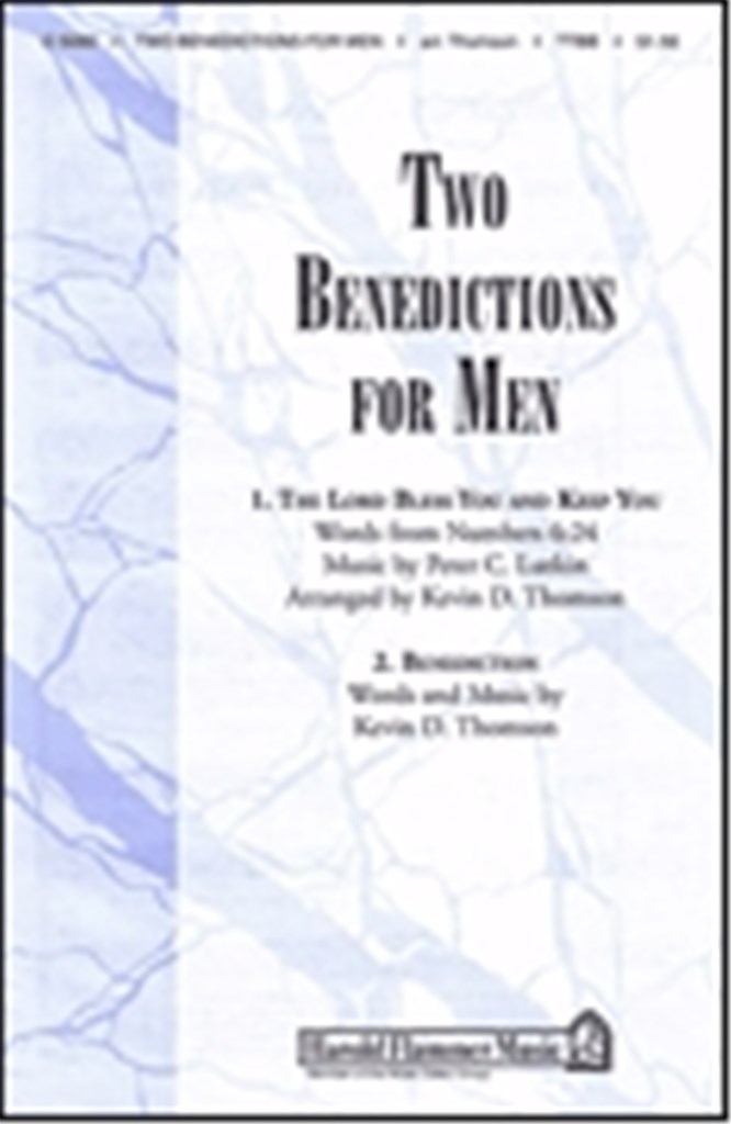 Two Benedictions for Men