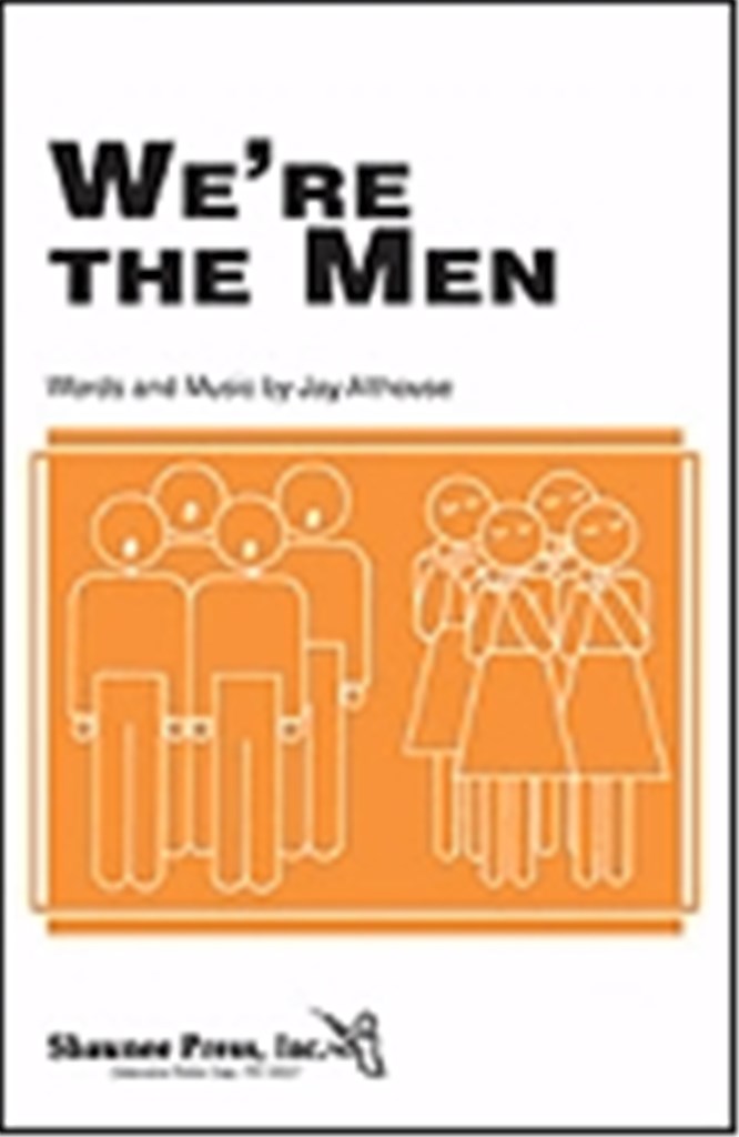 We're the Men