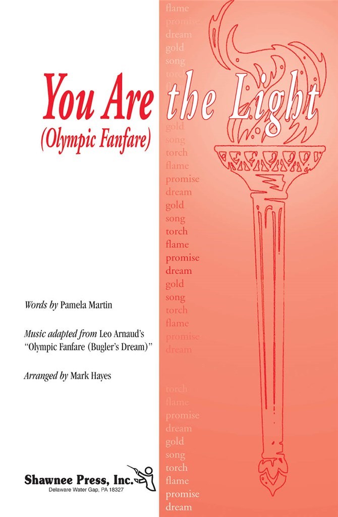 You Are the Light (Olympic Fanfare)