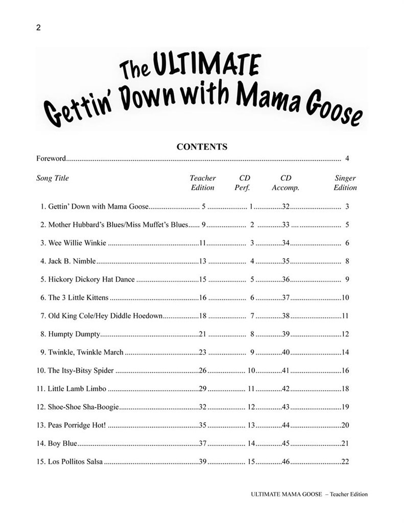 The Ultimate Gettin' Down With Mama Goose