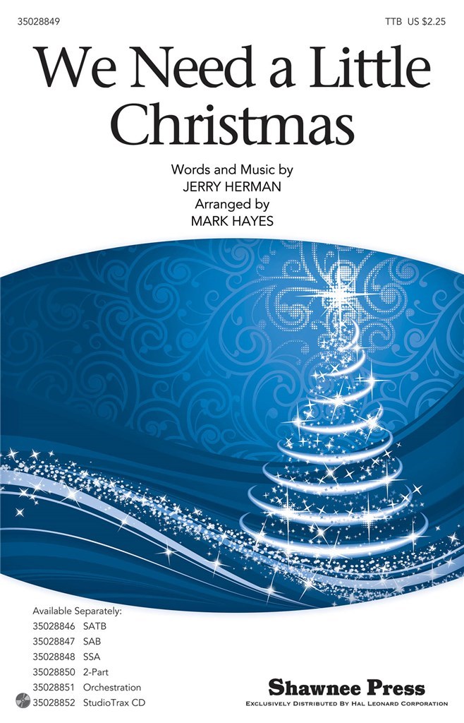 We Need a Little Christmas