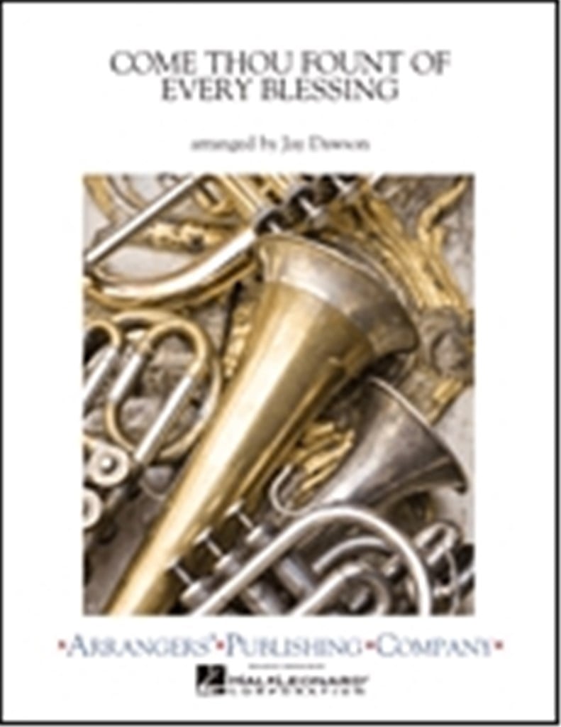 Come Thou Fount of Every Blessing