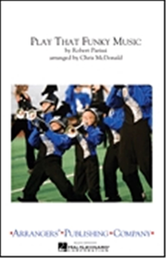 Play That Funky Music - Marching Band