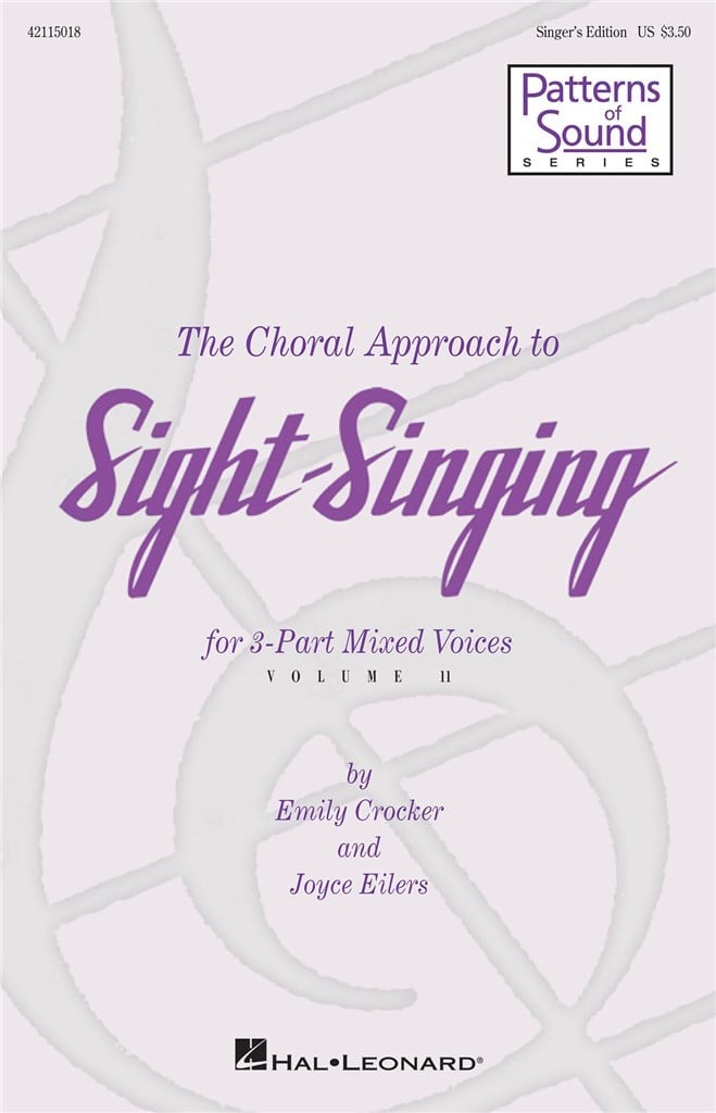 The Choral Approach to Sight-Singing Vol. II