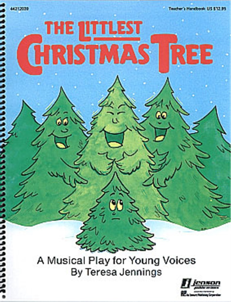The Littlest Christmas Tree (teacher ed)