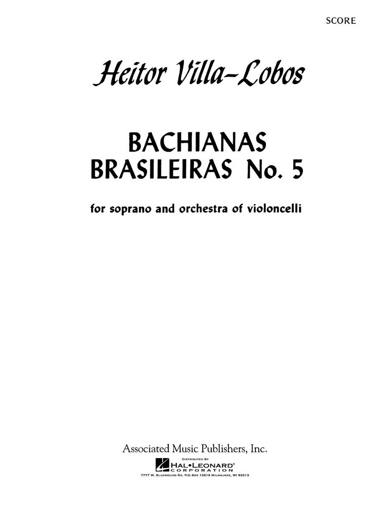 Bachianas Brasileiras No. 5