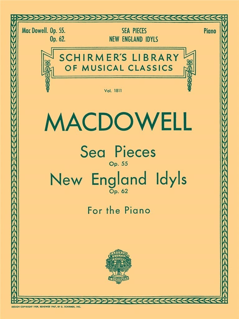 Sea Pieces, Op. 55, New England Idylls, Op. 62