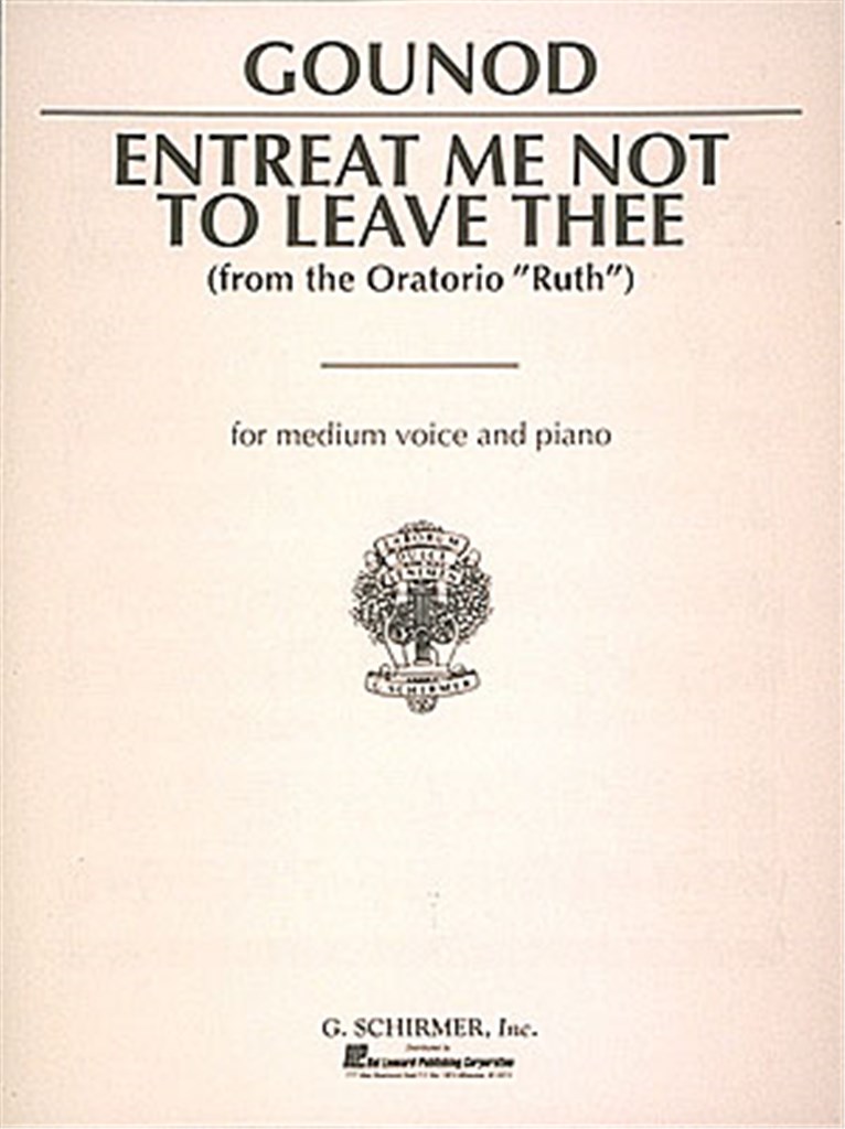Entreat Me Not to Leave Thee (Song of Ruth)