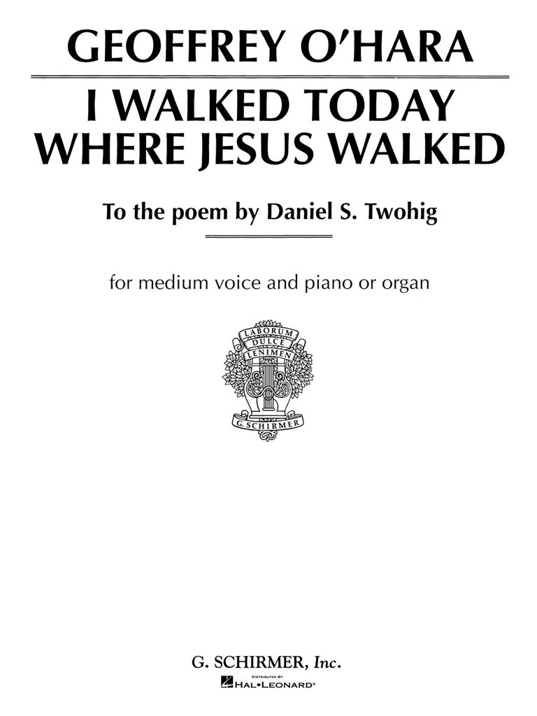 I Walked Today Where Jesus Walked