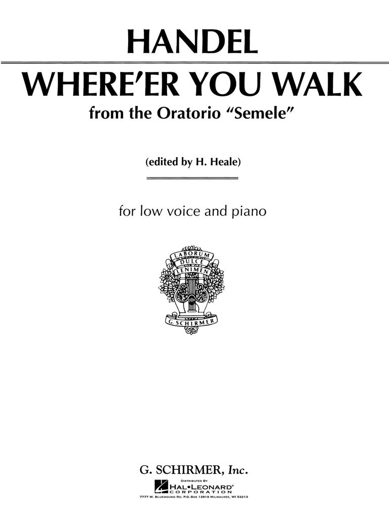 Where E'er You Walk (from Semele)