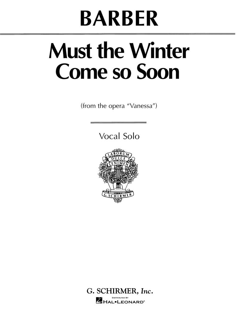 Must the Winter Come So Soon (from Vanessa)