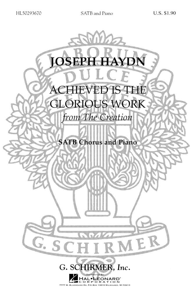 Achieved Is The Glorious Work From The Creation