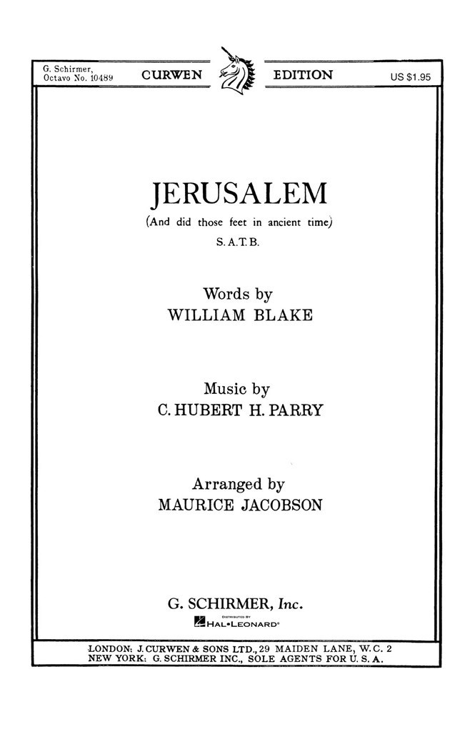 Jerusalem And Did Those Feet In Ancient Time