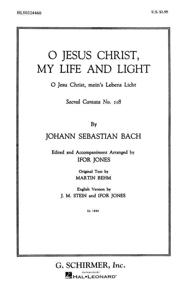 Cantata No. 118: O Jesu Christ, mein Lebens Licht