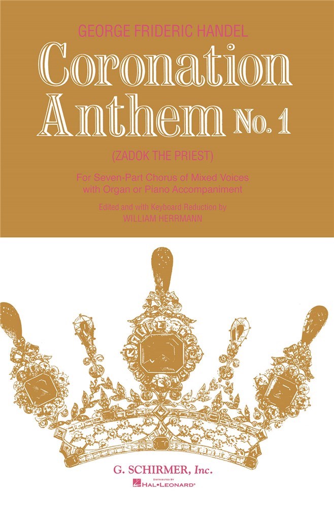 Coronation Anthem No. 1: Zadok the Priest