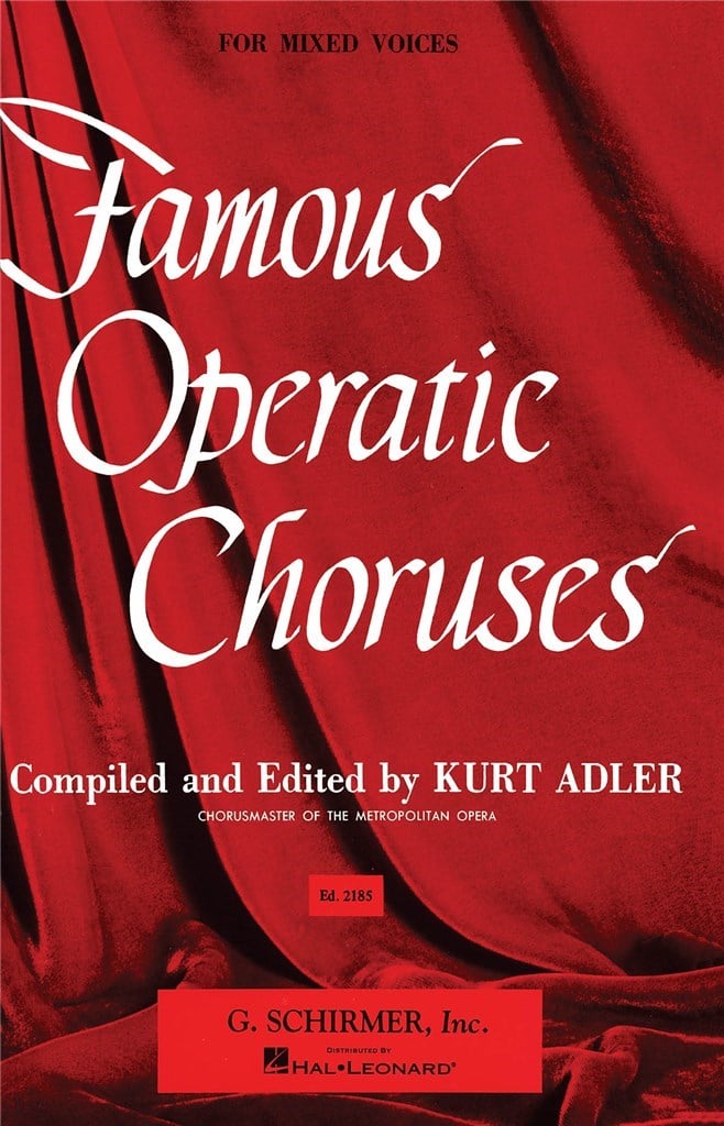 Famous Operatic Choruses Piano