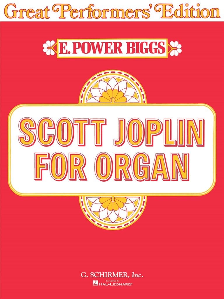 Scott Joplin for Organ (Great Performer's Edition)