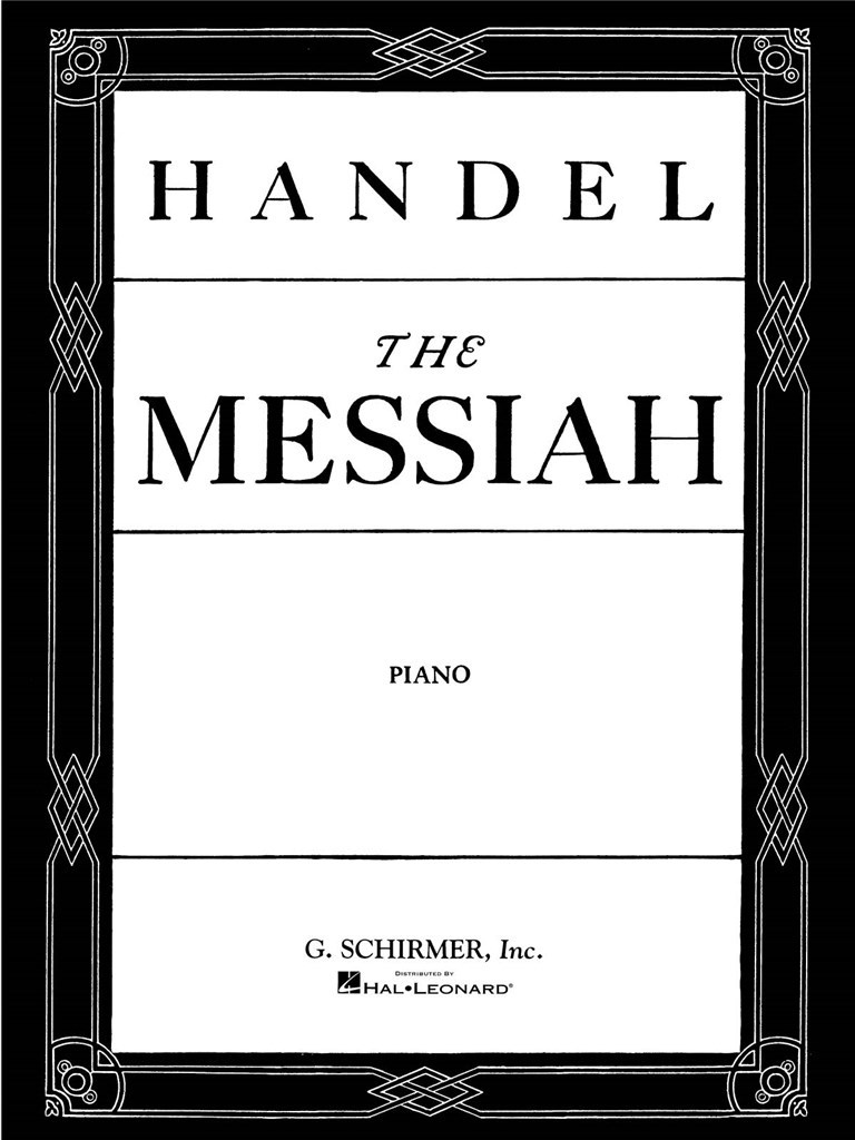 Messiah (Oratorio, 1741) - Piano Part