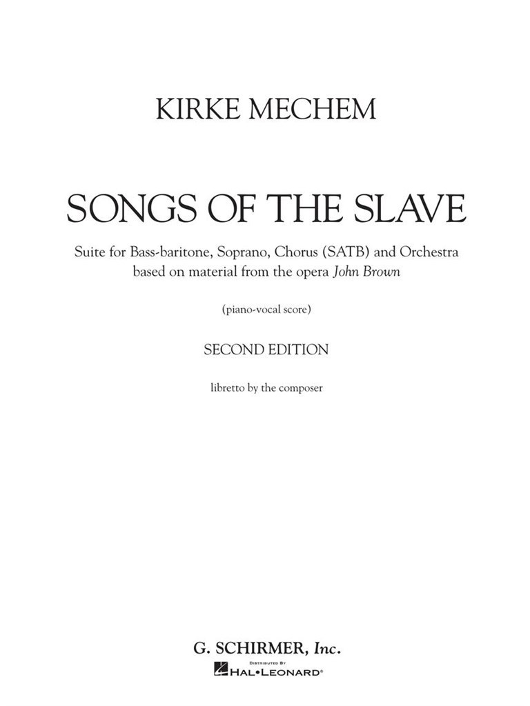 Kirke Mechem - Songs of the Slave